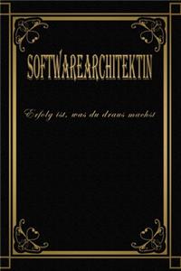 Softwarearchitektin - Erfolg ist, was du draus machst