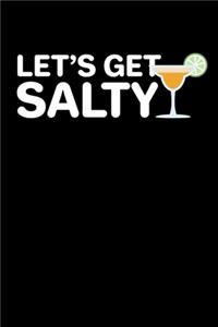 Let's Get Salty