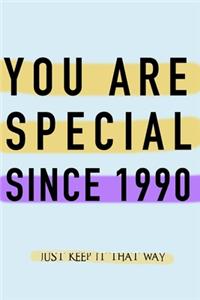 NOTEBOOK YOU ARE SPECIAL SINCE 1990 MATT FINISH *HIGH QUALITY* 6x9 inches 120 pages