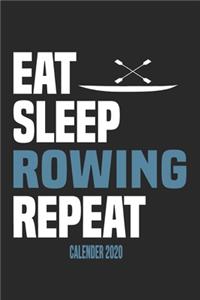 Eat Sleep Rowing Repeat Calender 2020