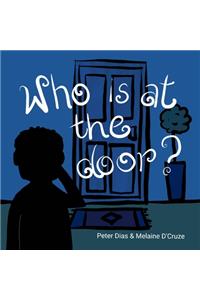Who is at the door?