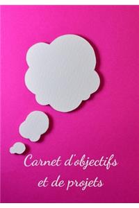 Carnet d'Objectifs Et de Projets