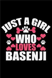 Just A Girl Who Loves Basenji