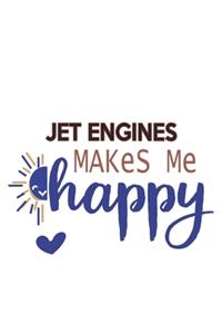Jet Engines Makes Me Happy Jet Engines Lovers Jet Engines OBSESSION Notebook A beautiful