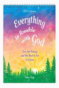 Everything Is Possible with God