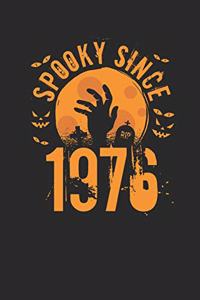 Spooky Since 1976