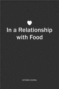 In A Relationship with Food