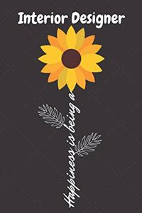 Happiness is being a Interior Designer