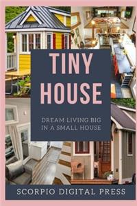 Tiny House