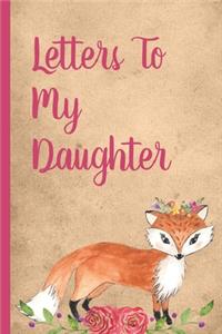 Letters To My Daughter