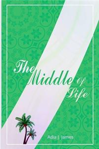 Middle of Life