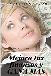 Mejora tus finanzas y gana más