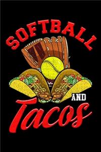 Softball And Tacos