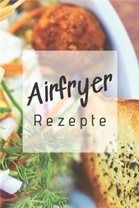 Airfryer Rezepte