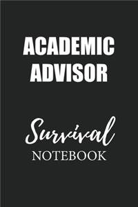 Academic Advisor Survival Notebook