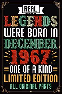 Real Legends Were Born In December 1967 One Of A Kind Limited Edition All Original Parts