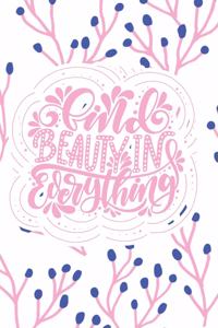 Find Beauty in Everything