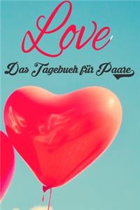 Love - Das Tagebuch für Paare