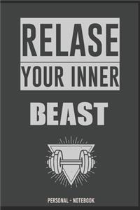 Relase Your Inner Beast PERSONAL Training Notebook