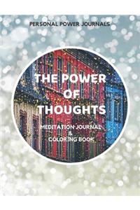The Power of Thoughts
