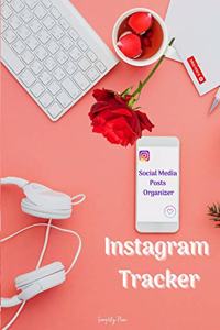 Instagram Tracker - Social Media Posts Organizer