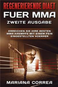 REGENERIERENDE DIAET FUER MMA ZWEiTE AUSGABE