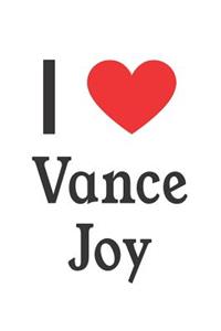 I Love Vance Joy