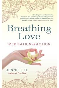 Breathing Love