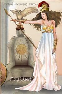 Fantasy Role-playing Journals Holy Quest
