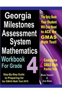 Georgia Milestones Assessment System Mathematics Workbook for Grade 4