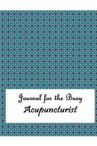 Journal for the Busy Acupuncturist