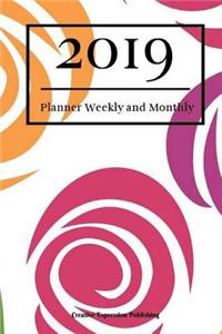 2019 Planner Weekly and Monthly: Weekly Calendar and Notes 2019 Professional Planner 6x9 Task Planner and Organizer