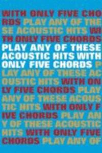 Play Any Of These Acoustic Hits