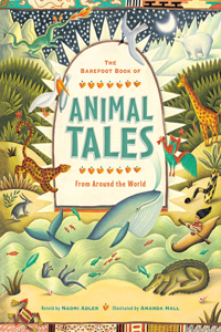 Barefoot Book of Animal Tales