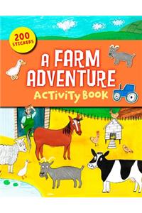 A Farm Adventure Sticker & Activity Book