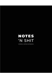 Cornell Notes Notebook; Notes 'n Shit.
