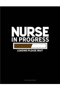 Nurse in Progress Loading... Please Wait...