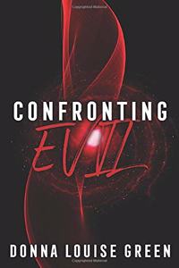 Confronting Evil