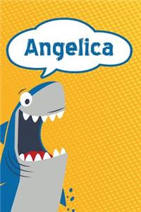 Angelica: Personalized Shark Handwriting Practice Paper for Kids Notebook 120 Pages 6x9