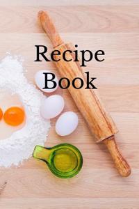 Recipe Book: Blank Cookbook for Recipes and Notes