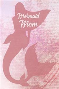 Mermaid Mom