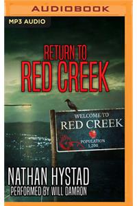 Return to Red Creek