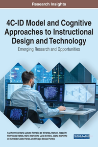 4C-ID Model and Cognitive Approaches to Instructional Design and Technology