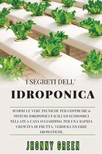 I Segreti Dell'idroponica