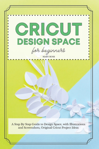 Cricut Design Space For Beginners