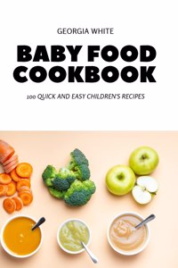 Baby Food Cookbook