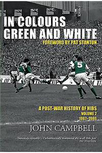 In Colours Green and White: Volume 2