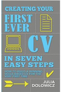 Creating Your First Cv In 7 Steps