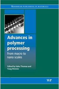 Advances in Polymer Processing