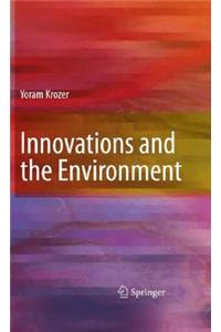 Innovations and the Environment